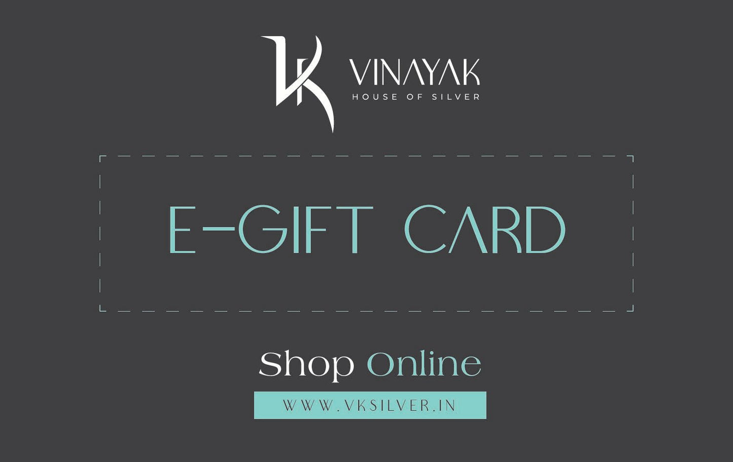 VK Silver E-Gift Card - Vinayak - House of Silver